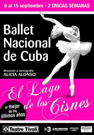 Cartel LAGO DE LOS CISNES Ballet Nacional Cuba TEATRO TIVOLI BCN 2013