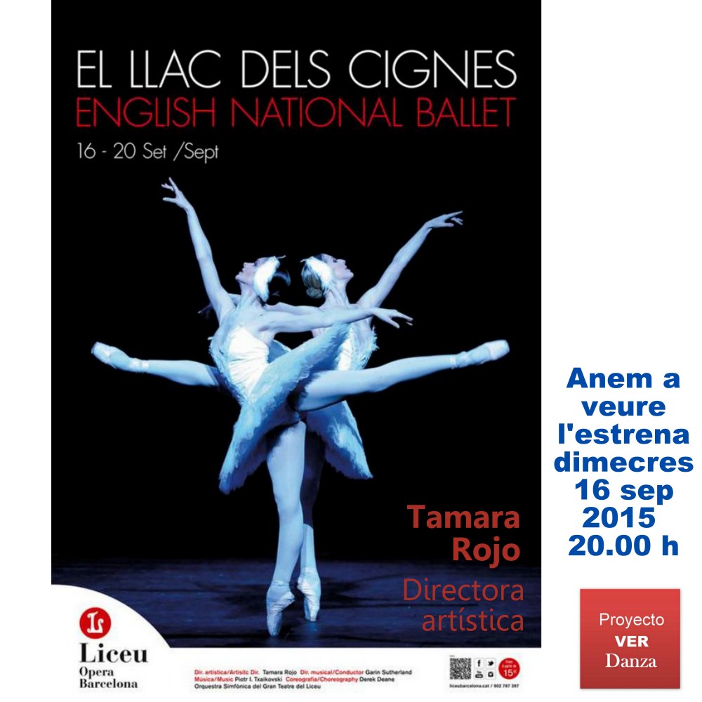 Un grupo de 14 irá a ver el LAGO DE LOS CISNES Tamara Rojo ENB en el Liceu en el estreno el 16 de septiembre del 2015