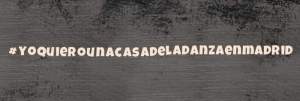 yoquierounacasadeladanzaenmadrid