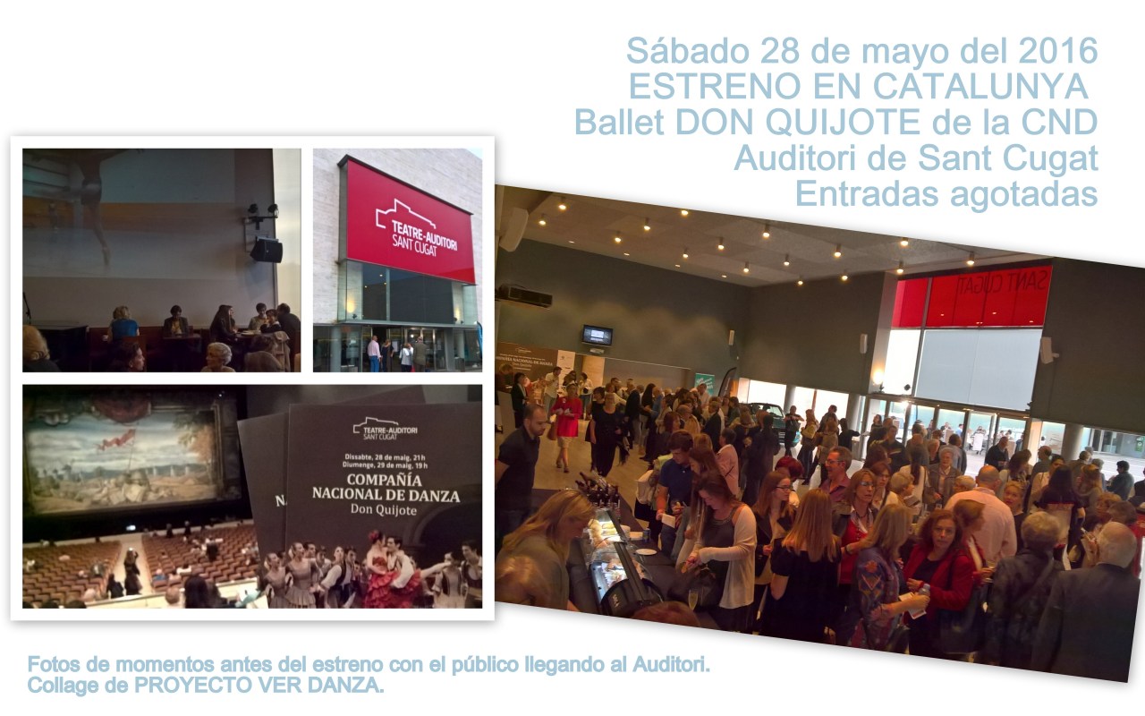 Don Quijote CND Auditori Sant Cugat llega el público sab 28 mayo 2016